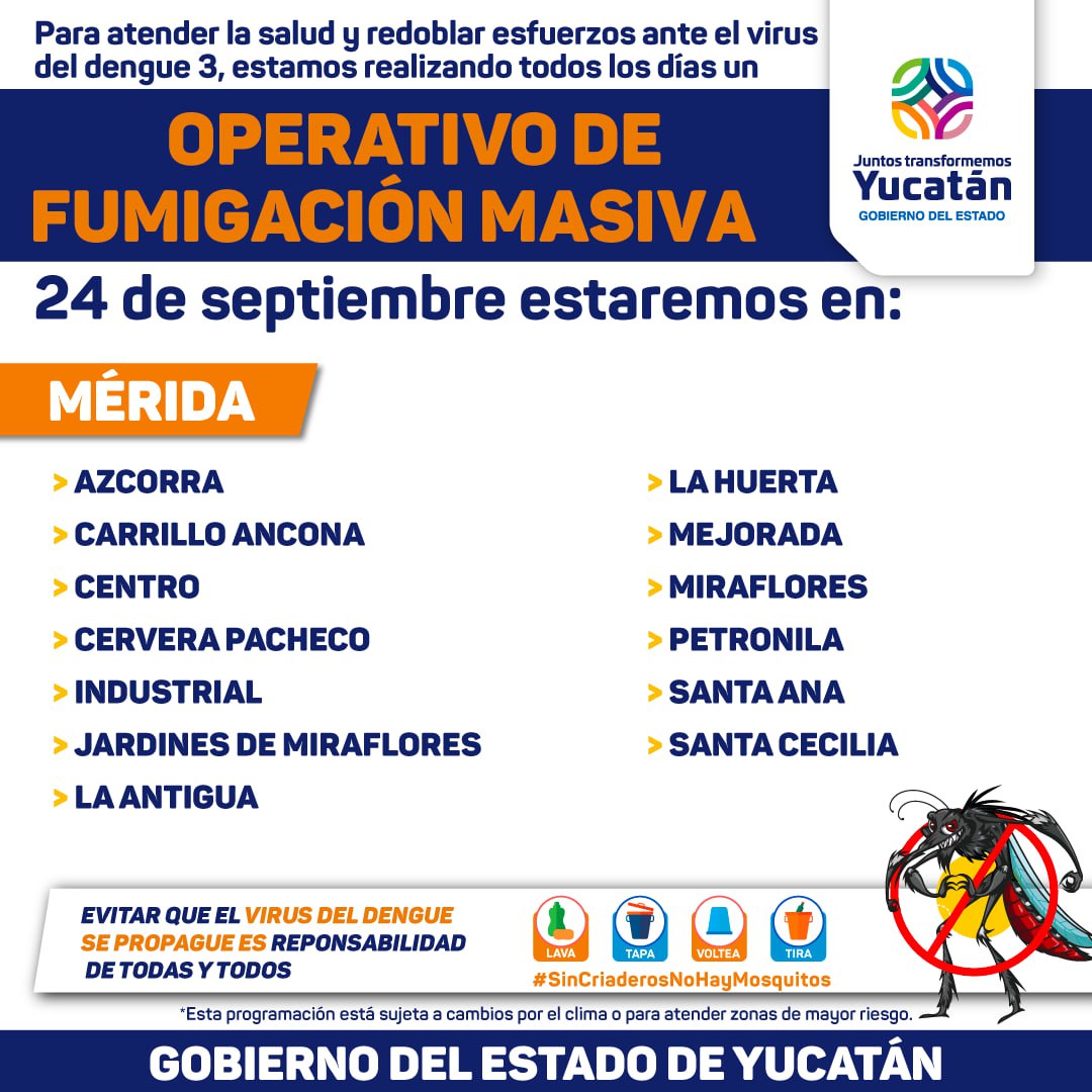 Continúan las acciones contra el mosco en Yucatán.